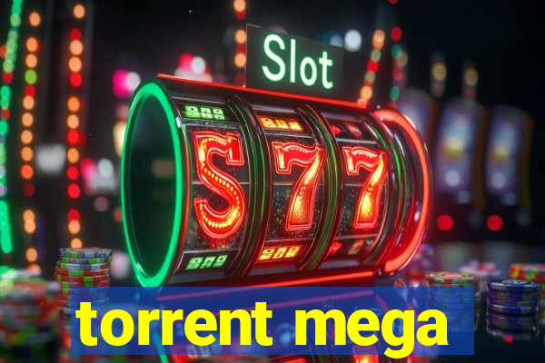 torrent mega